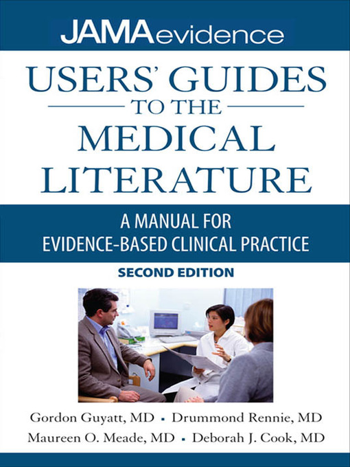 Title details for Users' Guides to the Medical Literature by Gordon Guyatt - Available